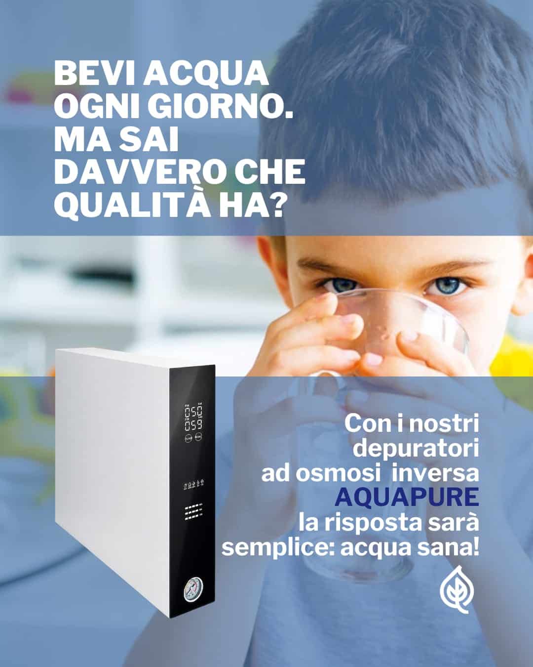Aquapure — depuratori ad osmosi inversa per la tua casa
